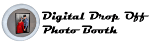 Digital Drop Off Photo Booth